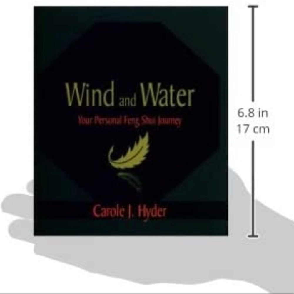 Wind and Water: Your Personal Feng Shui